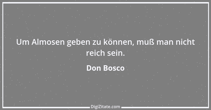 Zitat von Don Bosco 12