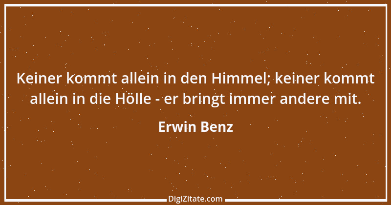 Zitat von Erwin Benz 9