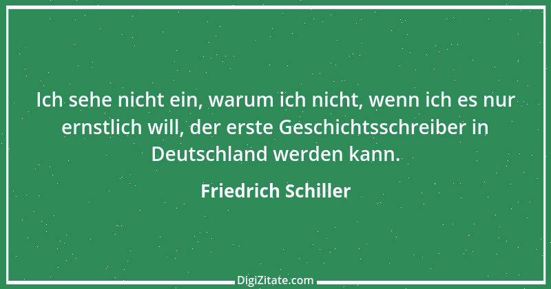 Zitat von Friedrich Schiller 347