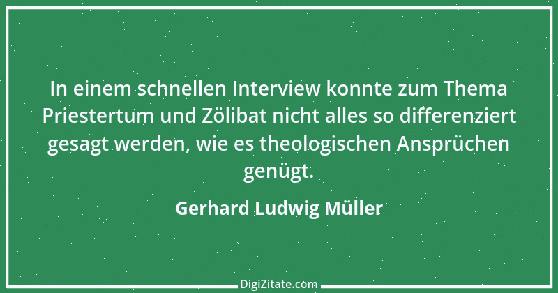 Zitat von Gerhard Ludwig Müller 1