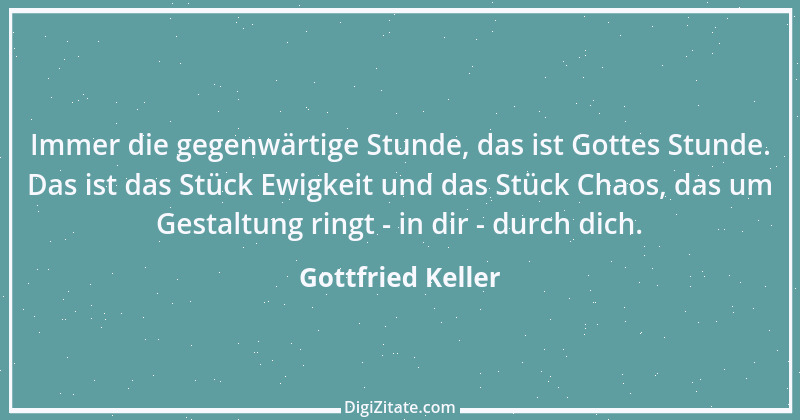 Zitat von Gottfried Keller 77