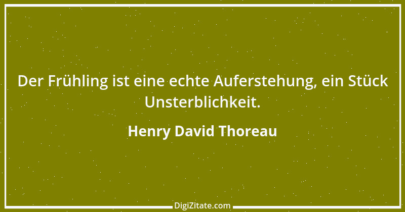 Zitat von Henry David Thoreau 73