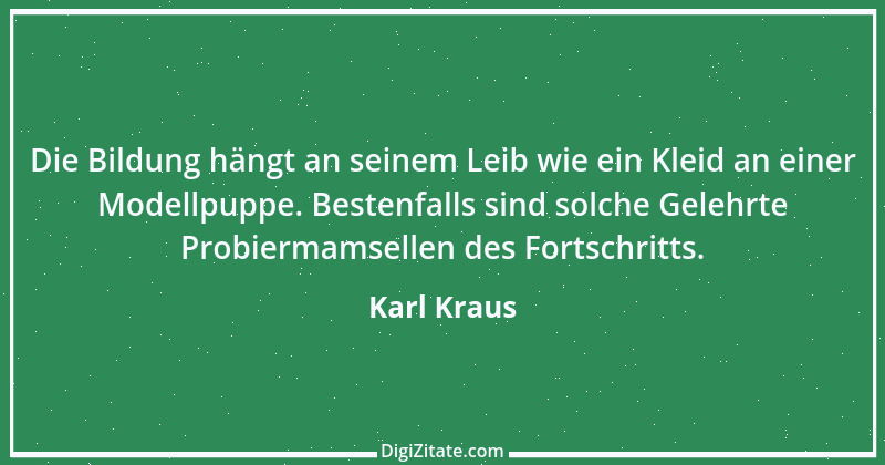 Zitat von Karl Kraus 589