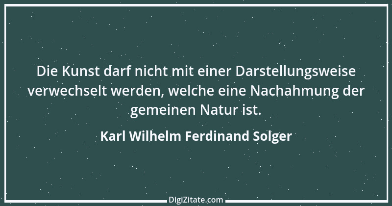 Zitat von Karl Wilhelm Ferdinand Solger 7