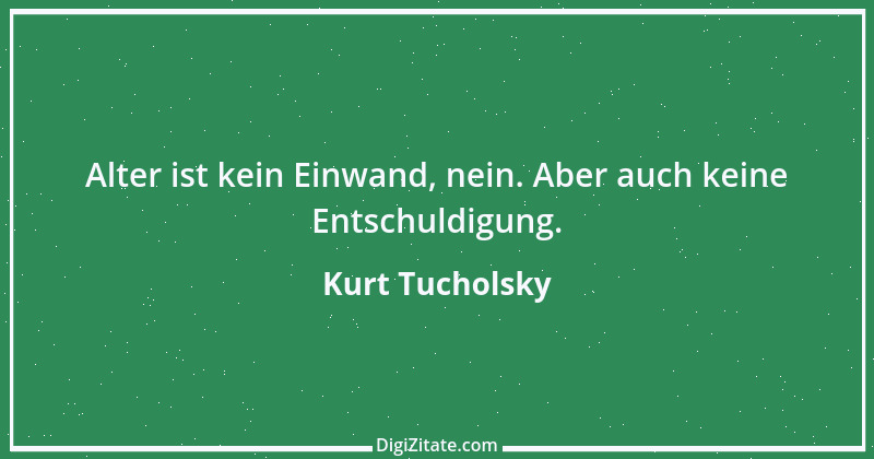 Zitat von Kurt Tucholsky 371