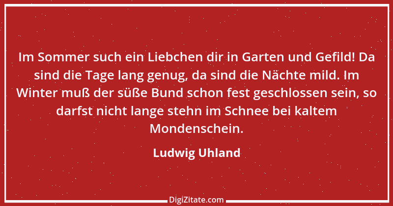 Zitat von Ludwig Uhland 33