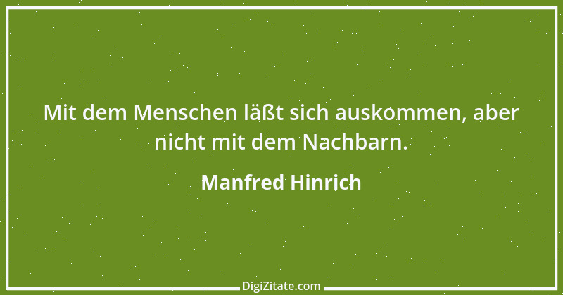 Zitat von Manfred Hinrich 4