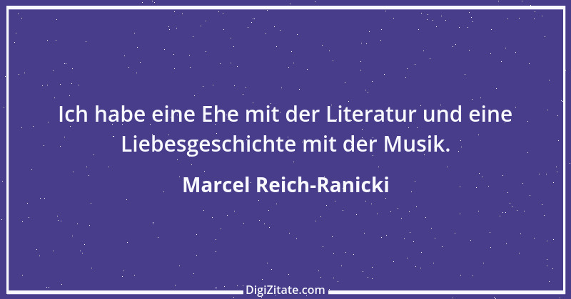 Zitat von Marcel Reich-Ranicki 8