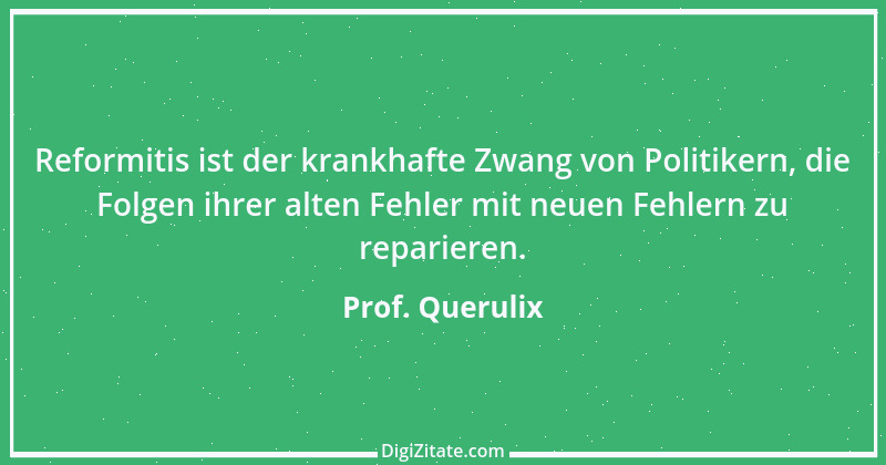 Zitat von Prof. Querulix 122