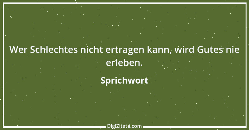 Zitat von Sprichwort 12822