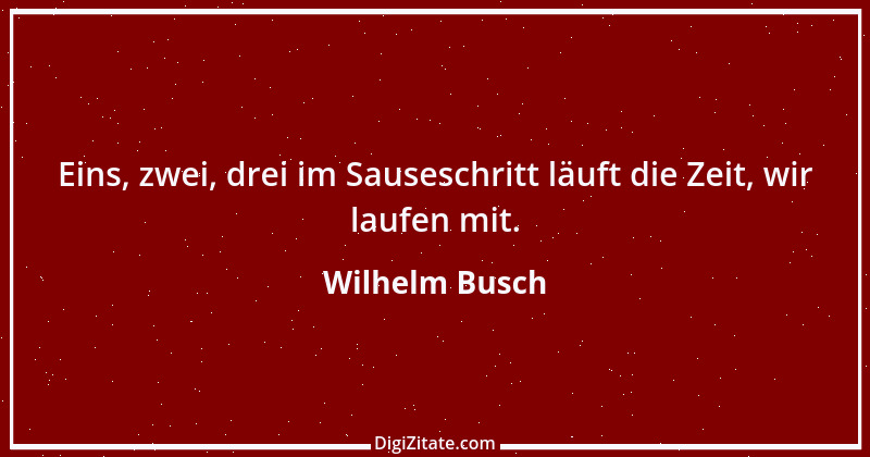 Zitat von Wilhelm Busch 382