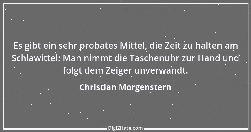 Zitat von Christian Morgenstern 354