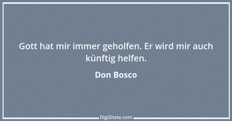 Zitat von Don Bosco 13