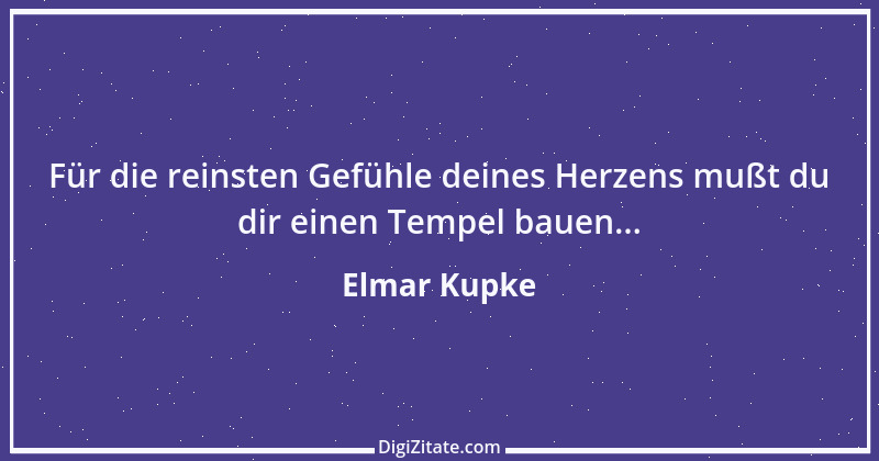 Zitat von Elmar Kupke 161