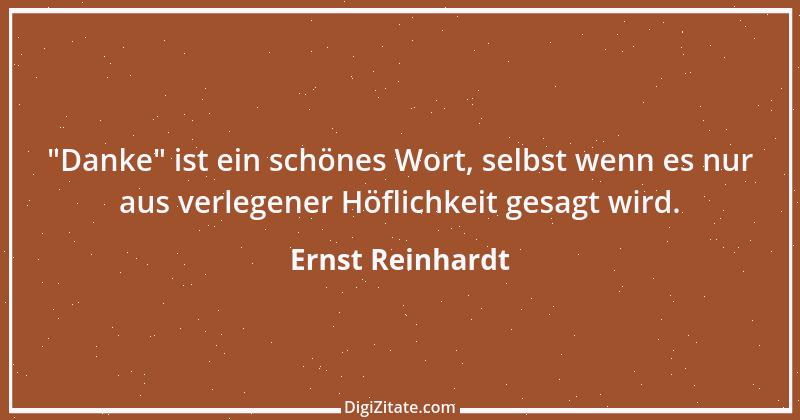 Zitat von Ernst Reinhardt 72