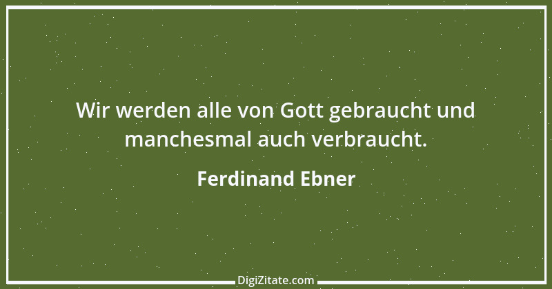 Zitat von Ferdinand Ebner 23