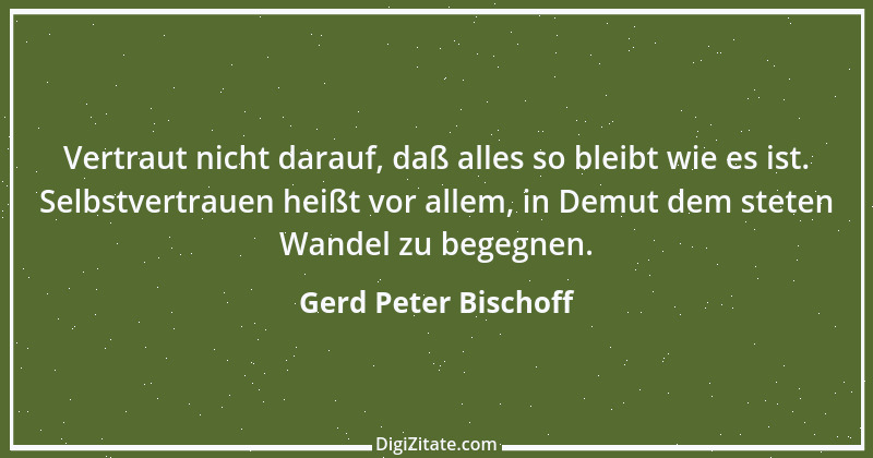 Zitat von Gerd Peter Bischoff 64