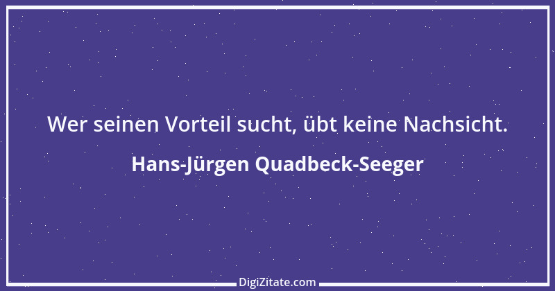 Zitat von Hans-Jürgen Quadbeck-Seeger 459