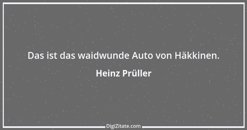 Zitat von Heinz Prüller 9