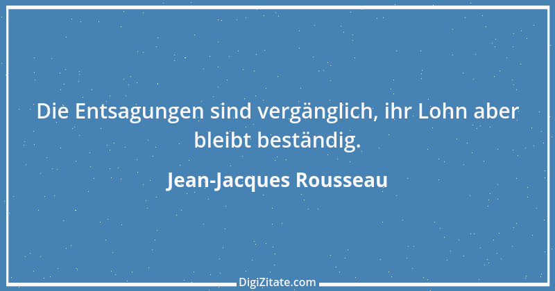 Zitat von Jean-Jacques Rousseau 418