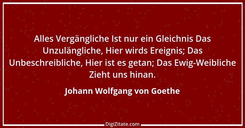 Zitat von Johann Wolfgang von Goethe 3831