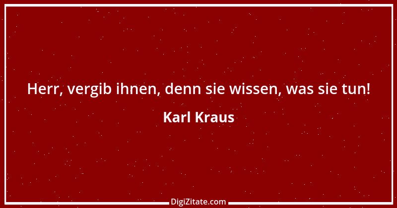 Zitat von Karl Kraus 590