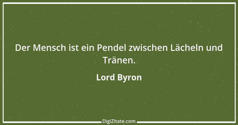 Zitat von Lord Byron 57