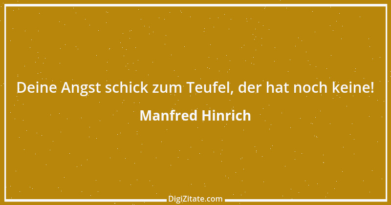 Zitat von Manfred Hinrich 3005