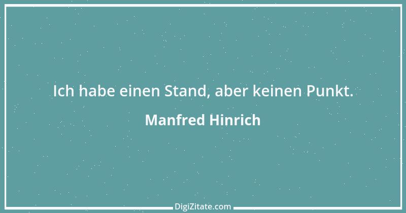 Zitat von Manfred Hinrich 5