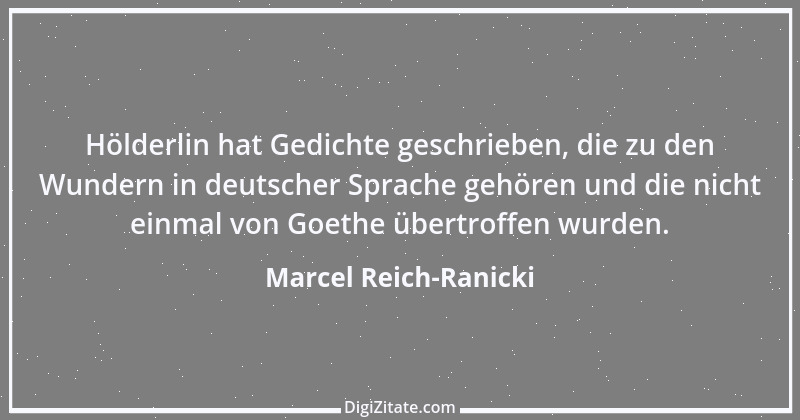 Zitat von Marcel Reich-Ranicki 9