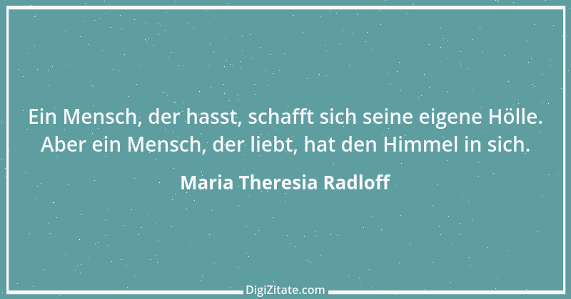 Zitat von Maria Theresia Radloff 1