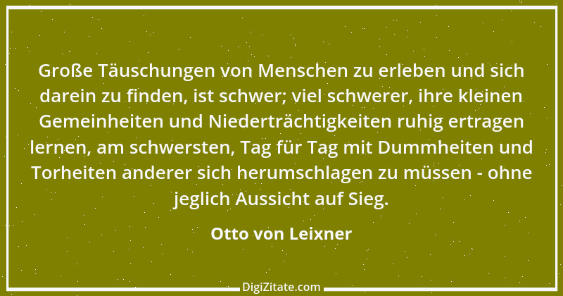 Zitat von Otto von Leixner 130