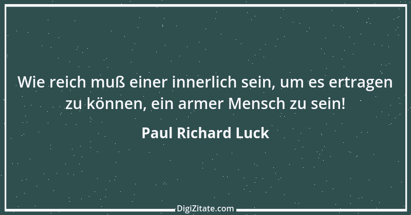 Zitat von Paul Richard Luck 70