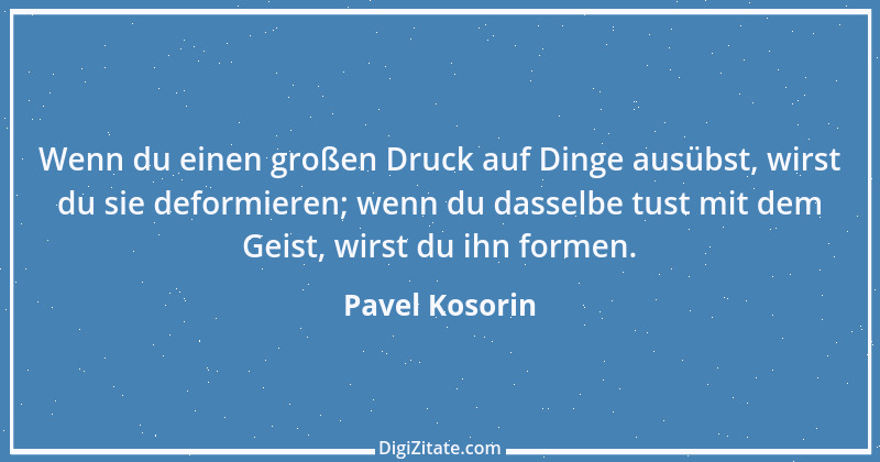 Zitat von Pavel Kosorin 214