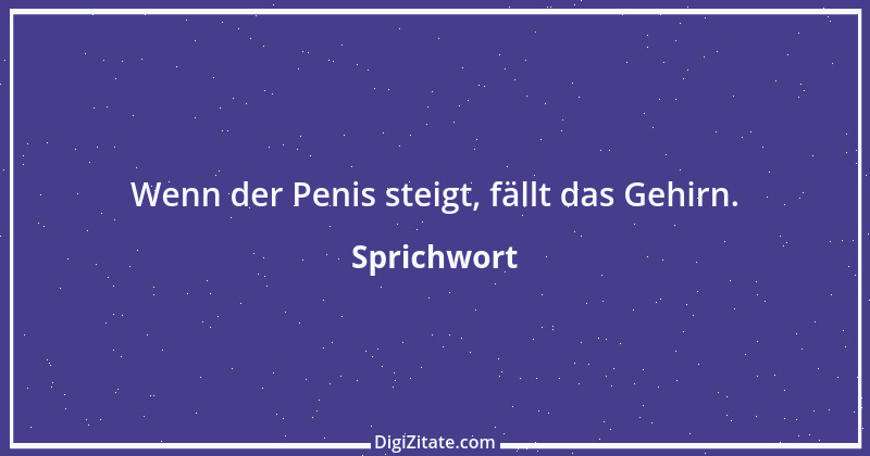 Zitat von Sprichwort 6823