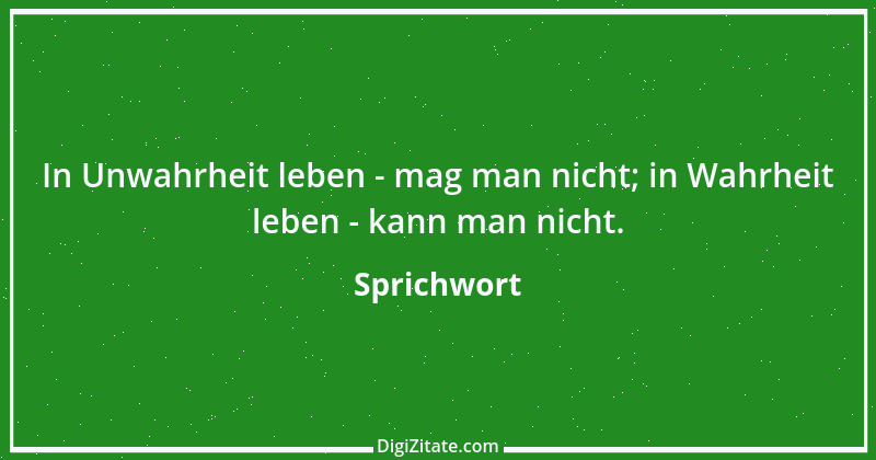 Zitat von Sprichwort 7823