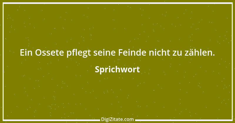 Zitat von Sprichwort 8823