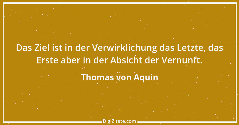 Zitat von Thomas von Aquin 136