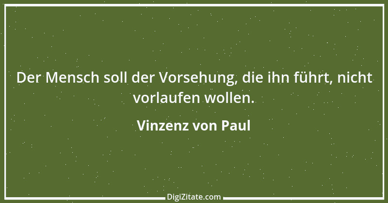 Zitat von Vinzenz von Paul 15