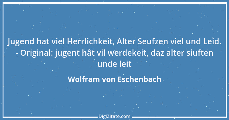 Zitat von Wolfram von Eschenbach 7