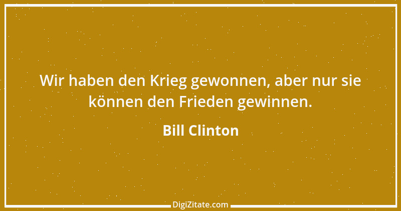 Zitat von Bill Clinton 15