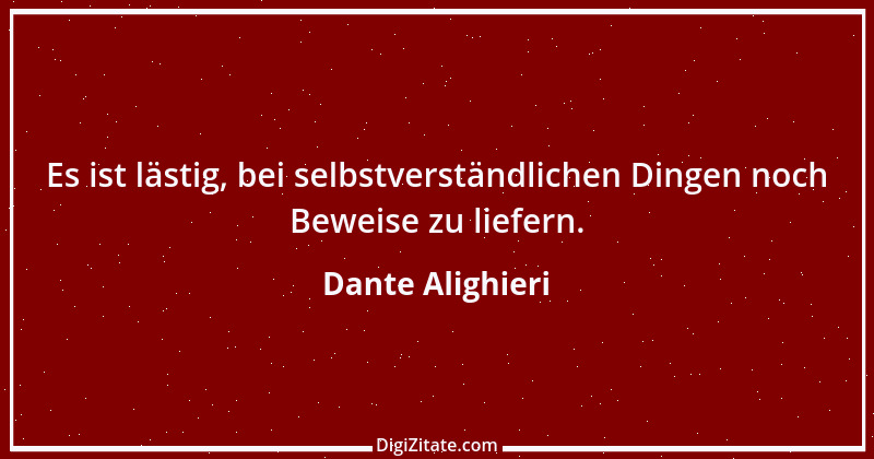 Zitat von Dante Alighieri 81