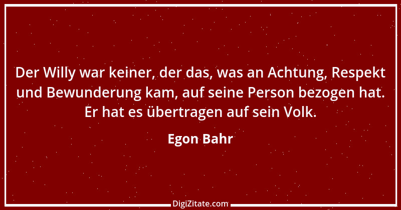 Zitat von Egon Bahr 23