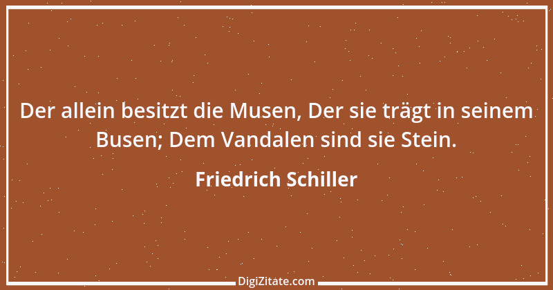 Zitat von Friedrich Schiller 349