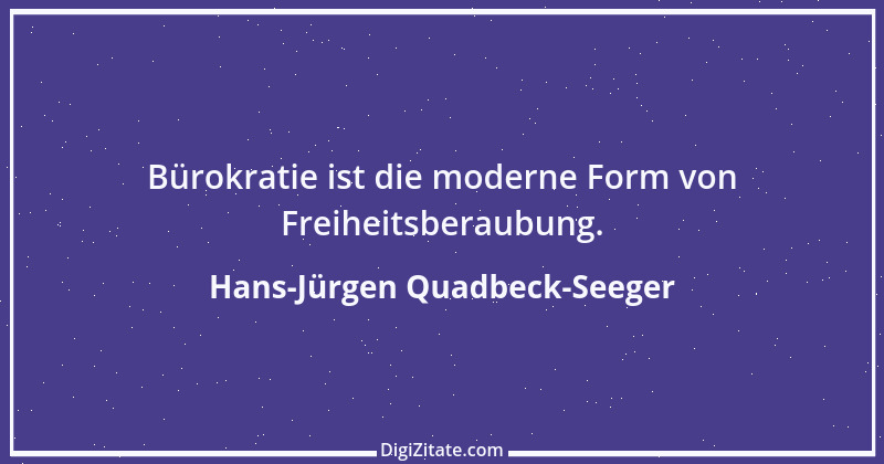 Zitat von Hans-Jürgen Quadbeck-Seeger 460