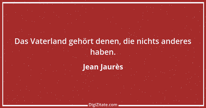 Zitat von Jean Jaurès 8