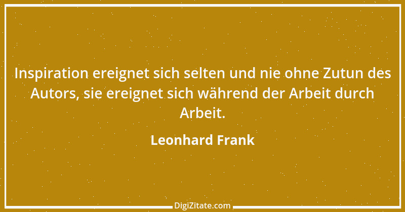 Zitat von Leonhard Frank 1