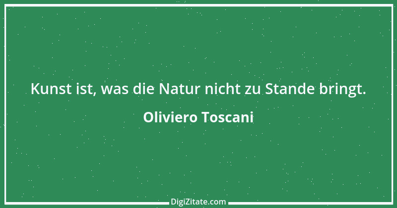 Zitat von Oliviero Toscani 3