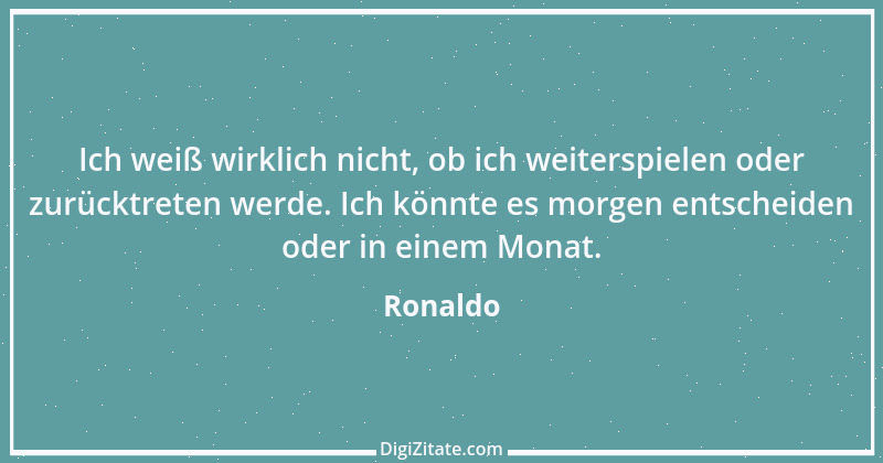 Zitat von Ronaldo 1