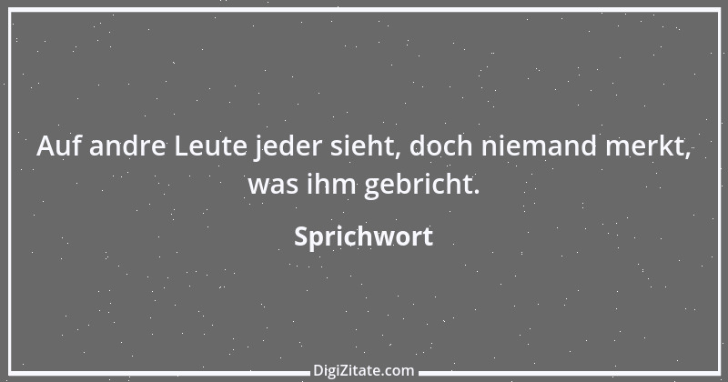 Zitat von Sprichwort 6824